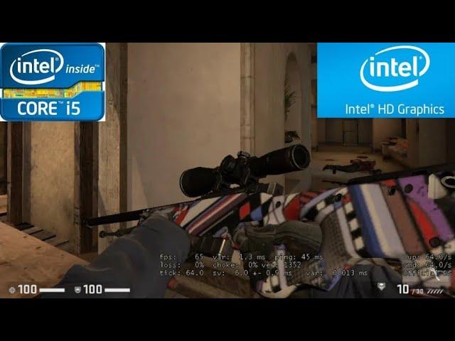 CS:GO : i5 3470 + intel HD 2500