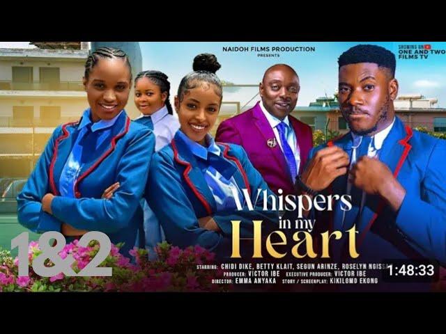 WHISPERS IN MY HEART -1&2( TRENDING NOLLYWOOD NIGERIAN MOVIE #2024 ) CHIDI DIKE,BETTY KLAIT,SEGUN A