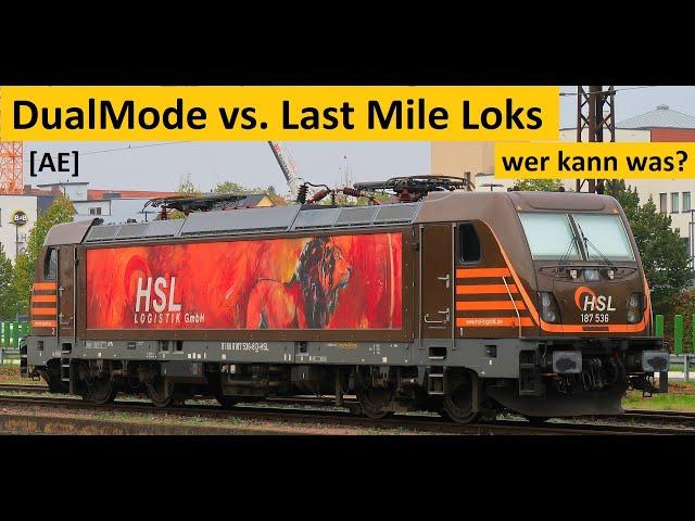 DualMode vs.  Last Mile - Alex E AE - FAQ - Technik der Lokomotiven erklärt