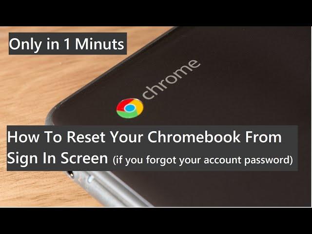 How To Reset Your Chromebook From Sign In Screen in 1 Minut