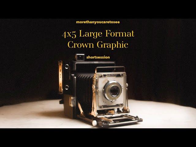 The Beginner's Guide to Large Format Photography // Crown Graphic + Portra 400