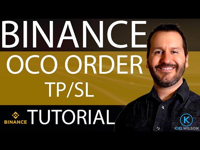 BINANCE - OCO ORDER - TUTORIAL - STEP BY STEP - SPOT MARKET TAKE PROFIT & STOP LOSS