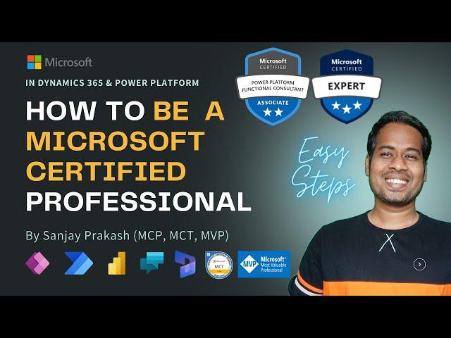 How to be a Microsoft Certified Professional in Dynamics 365 and Power Apps (Easy Method)