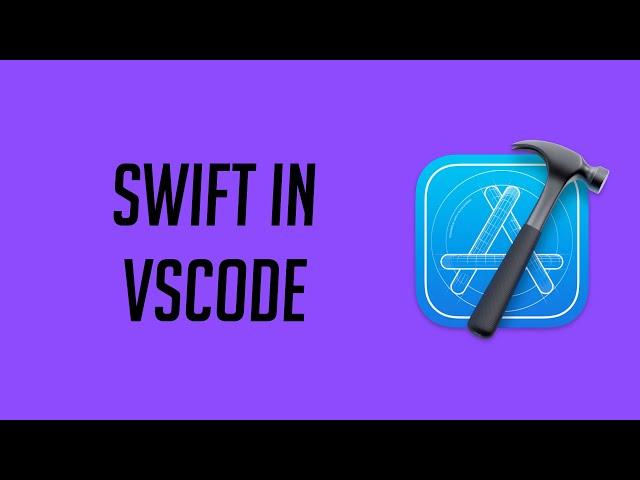 Swift In VSCode