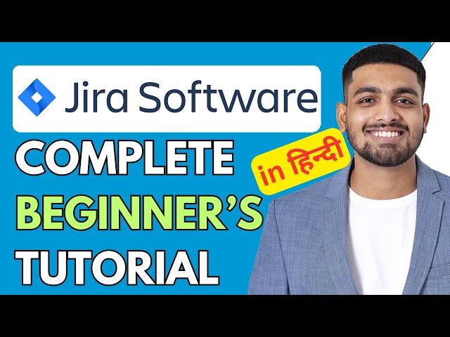 Jira Software How To Use in Hindi 2024 | Jira Software Overview in Hindi (Step-By-Step Tutorial)