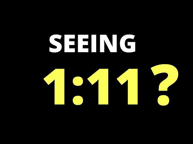 Angel Number 1:11 Meaning: Are You Seeing 1:11? (2021)