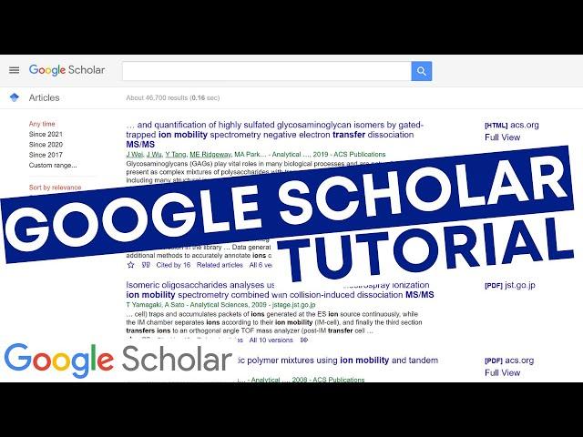 Google Scholar Tutorial: How to Use Google Scholar for Academic Research