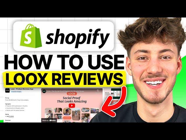 How To use Loox Reviews (Loox Product Reviews Tutorial 2025)