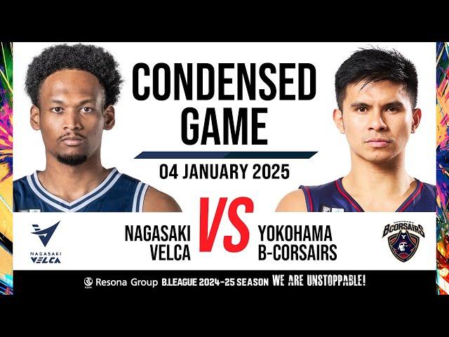 Nagasaki Velca vs. Yokohama B-Corsairs - Condensed Game