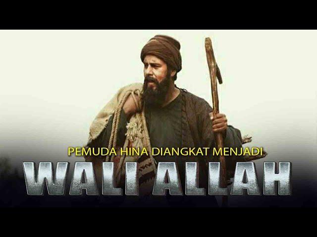 3 Kisah Islami | Pemuda Hina Diangkat Menjadi Wali Allah