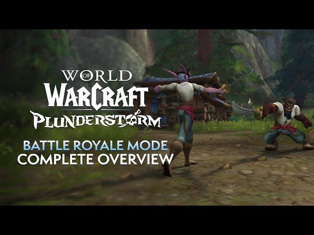 10.2.6 is Plunderstorm! World of Warcraft’s Battle Royale Mode - Complete Overview