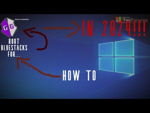 How to root blue stacks for game guardian in 2024!