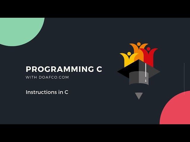 Types of Instructions in C programs