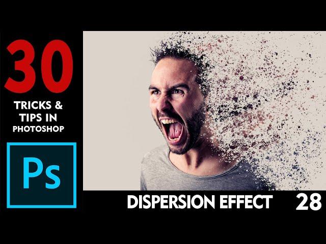 Dispersion Effect - Photoshop Tutorial 2020