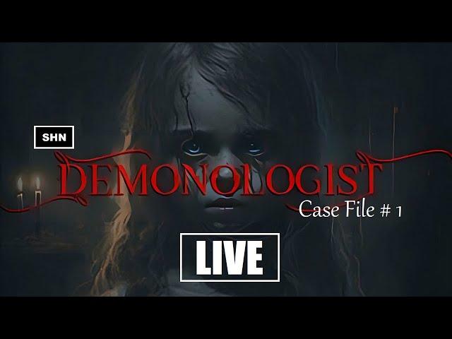 The Demonologist  Case File #1  Playthrough Gameplay | Phasmophobia on Steroids | No Commentary