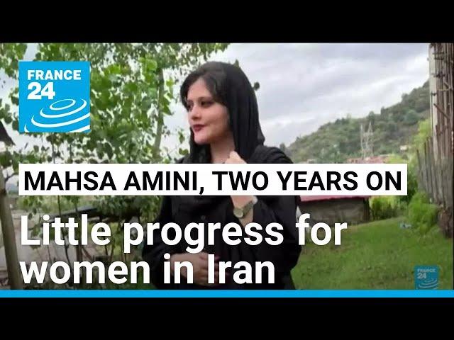 Two years after Mahsa Amini: Little progress for women in Iran • FRANCE 24 English