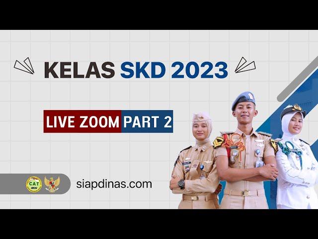  LIVE! SKD 2023 (Free Class Maret 2023) - Persiapan CPNS dan Sekolah Kedinasan 2023