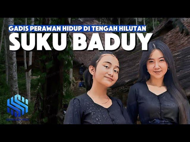 KEHIDUPAN SUKU BADUY DAN FAKTA MENARIK YANG JARANG DIKETAHUI