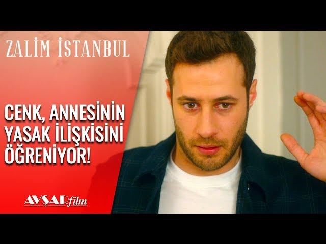 Cenk'e Acı Gerçek! Annesi ve Amcasının İlişkisini Öğrendi! - Zalim İstanbul 35. Bölüm