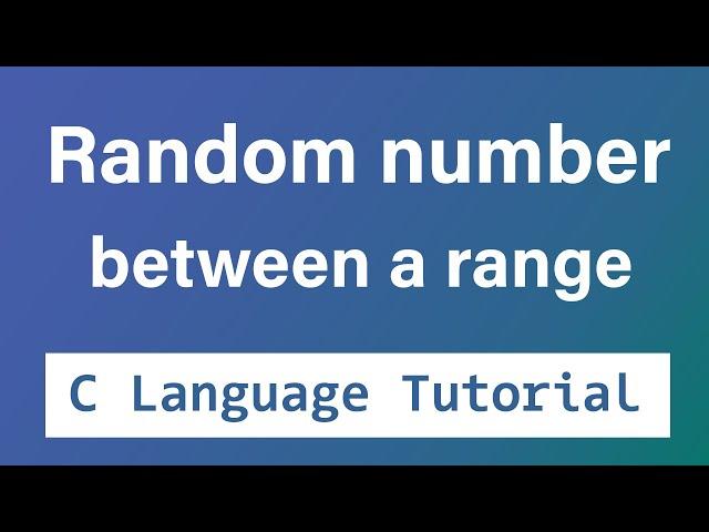 C Program to Generate Random Numbers with in a Range of values