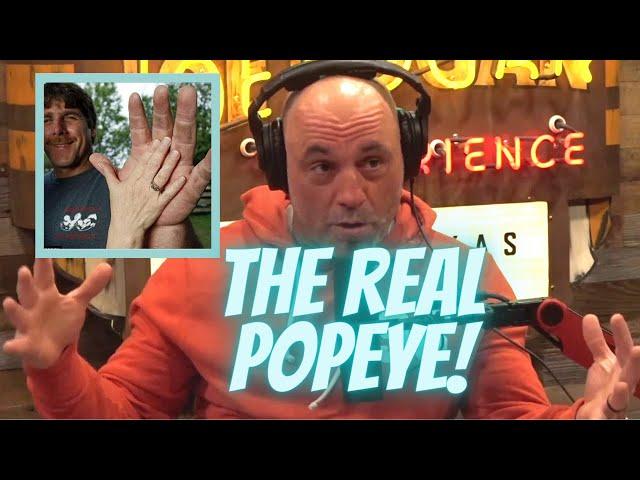 Joe Rogan on the real Popeye!