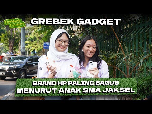 Berapa Harga Gadget Lo? Edisi Anak SMA Pulang Sekolah #grebekgadget 106