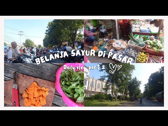 Hari Minggu | Belanja Ke Pasar | Memasak Sayur Bayam | #dailyvlog  #vlogiburumahtangga