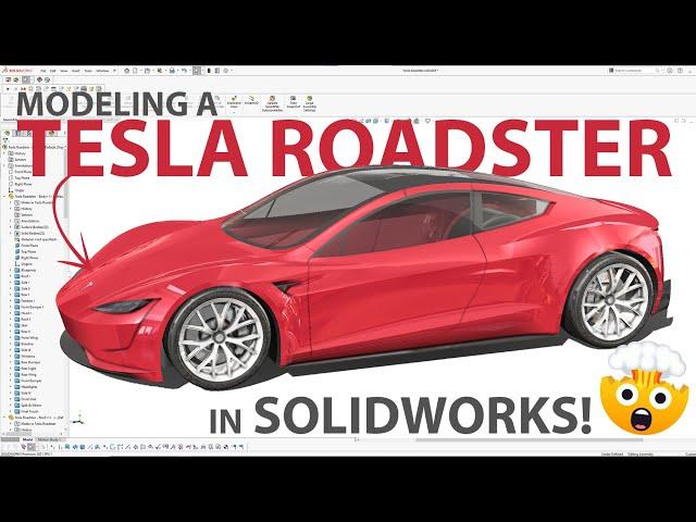 Modeling an INCREDIBLE Tesla Roadster in SOLIDWORKS!  (Link to full course in description)