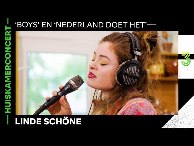 Linde Schöne live met 'Boys' en 'Nederland Doet Het' | 3FM Huiskamerconcert | NPO 3FM