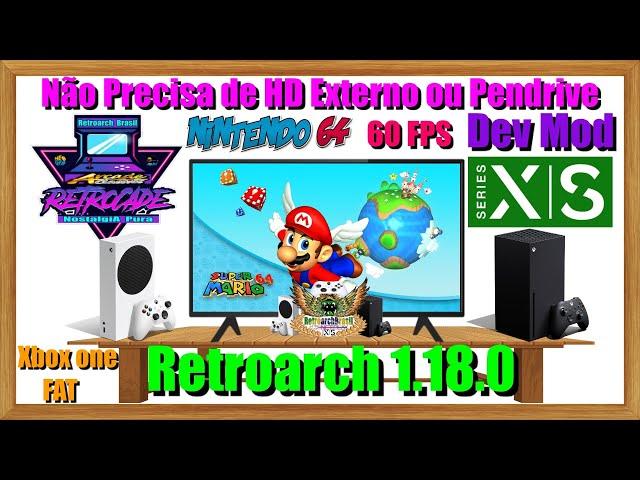 O Segredo Para Instalar Retroarch 1.18.0 no Xbox Dev Mod sem HD Externo ou Pendrive