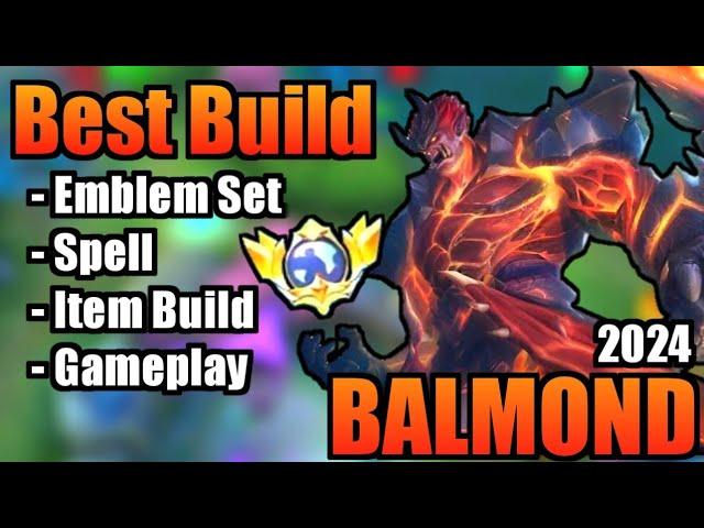 BALMOND BEST BUILD 2024 | TOP 1 GLOBAL BALMOND BUILD | BALMOND - MOBILE LEGENDS | MLBB (Part 3)