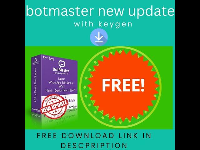 BOTMASTER NEW UPDATE FREE DOWNLOAD WITH KEYGEN