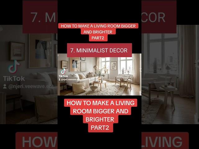 HOW TO MAKE A LIVING ROOM BIGGER AND BRIGHTER PART2