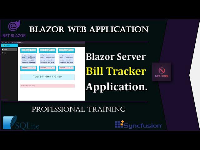 .NET Blazor | Build Bill Tracker Web app using Blazor Server, SQLite and Syncfusion components.