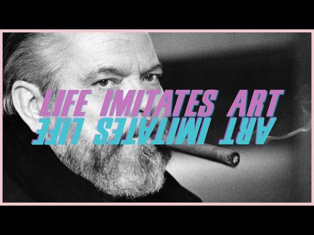 Orson Welles | How Life Imitates Art