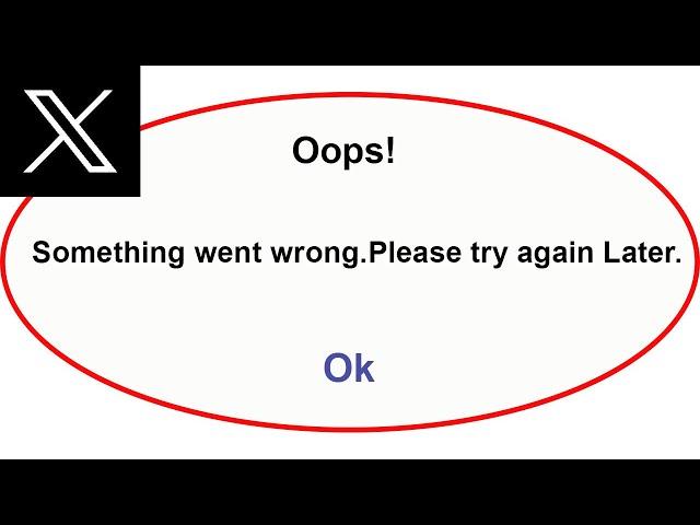 Fix Twitter App Oops Something Went Wrong Error | Fix Twitter  went wrong error |PSA 24