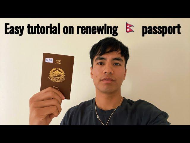 Step-by-step guide: Renewing your NEPALESE Passport in the UK