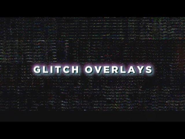 Glitch Overlay Pack - Numbers, TV, Camera Overlays & More