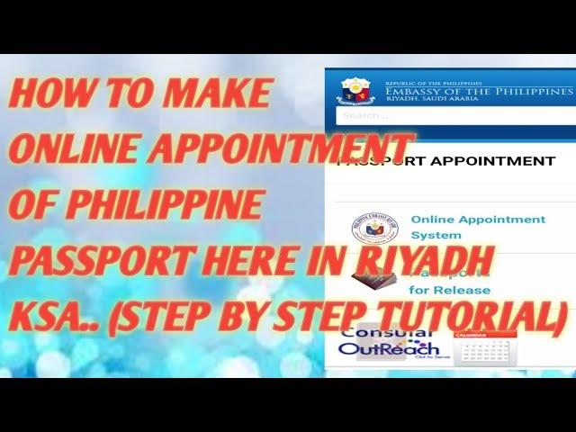 HOW TO MAKE APPOINTMENT OF PHILIPPINE PASSPORT HERE IN RIYADH KSA.. (STEP BY STEP TUTORIAL)