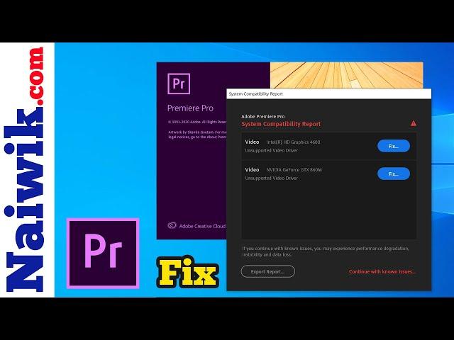 Fix : Adobe Premiere Pro 2020 System Compatibilty Report