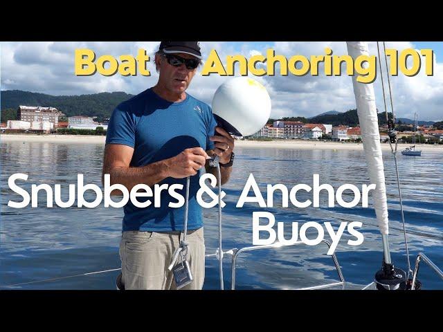 Boating Anchoring 101: How to use snubbers and anchor buoys | Ep. 155