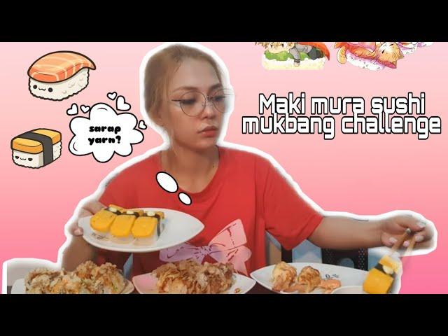 MUKBANG JAPANESE SUSHI MAKIMURA MUNTIKAN PA AKUNG MABULUNAN