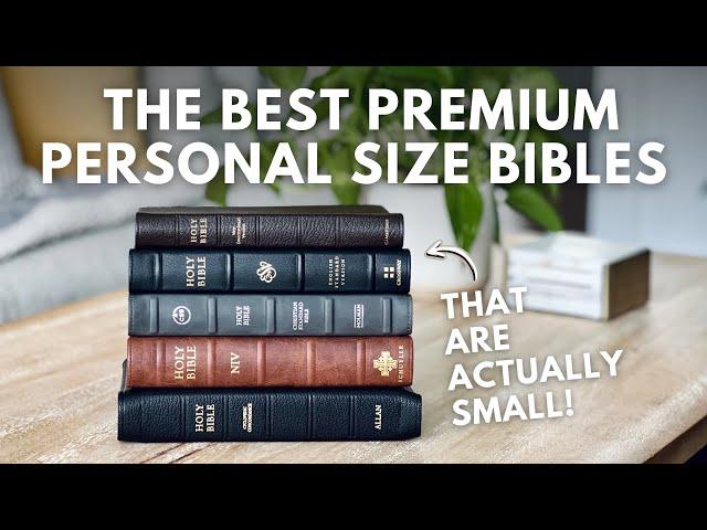 The Best Premium Personal Size Bibles