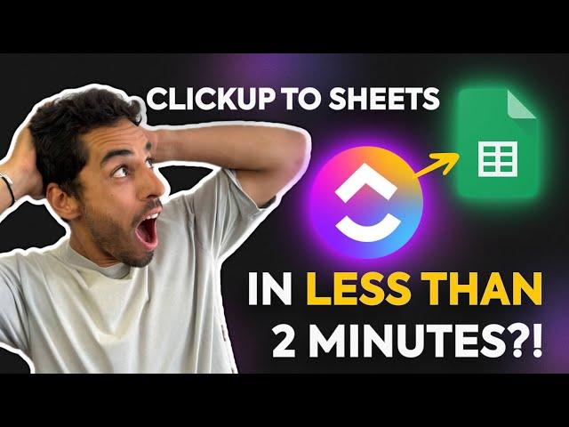 The FASTEST Way to Sync ClickUp Tasks to Google Sheets | Never export your tasks again