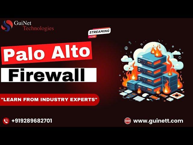 Master Palo Alto Firewalls: Live Session with Palo-Alto Experts - (Don't Miss) -www.guinett.com