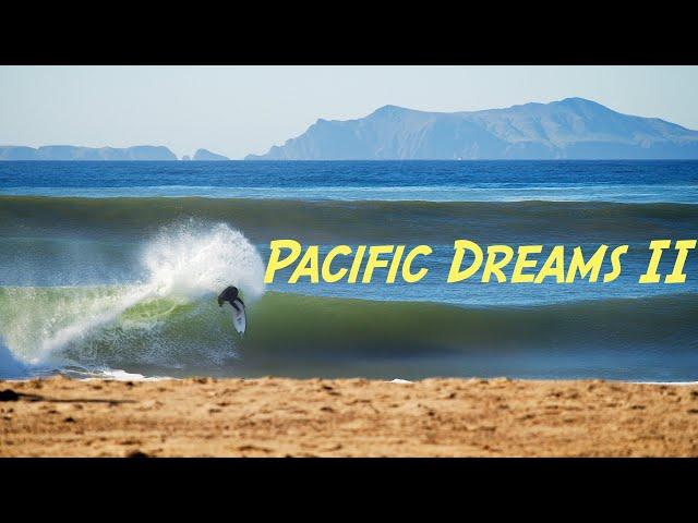 "Pacific Dreams 2" A California Surfing Film