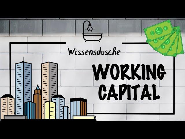 Was versteht man unter dem Working Capital? I Wissensdusche