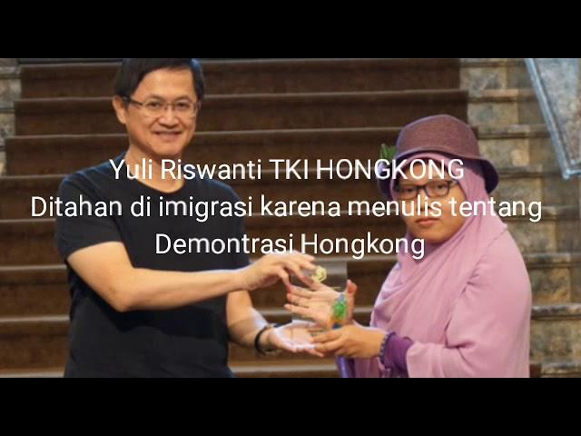 Yuli Riswanti TKI Hongkong, Ditahan imigrasi