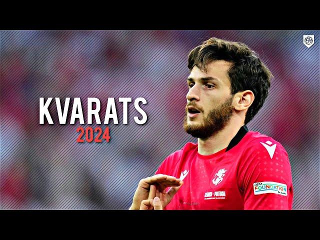 Khvicha Kvaratskhelia 2024 • Crazy Dribbling Skills, Goals & Assists ᴴᴰ