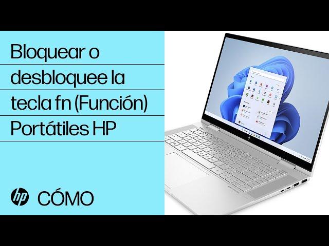 Cómo bloquear o desbloquear la tecla fn (Función) en un portátil HP| HP Support